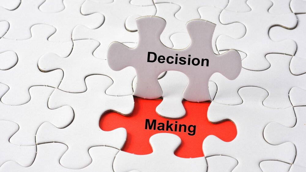 Making a decision